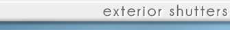 ExteriorShutters